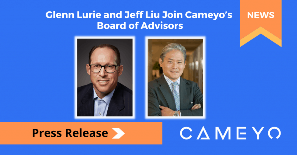 Glenn Lurie and Jeff Liu Join Cameyo’s Board of Advisors