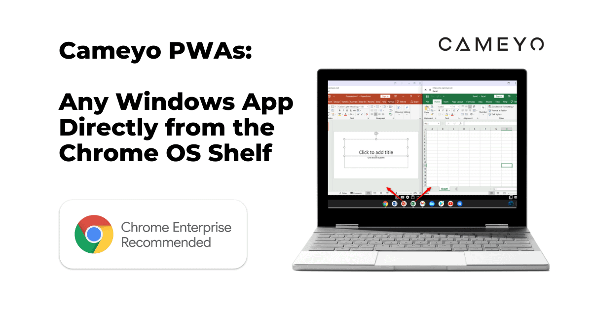 Image of a Chromebook running both Powerpoint and Excel as PWAs with Cameyo PWAs