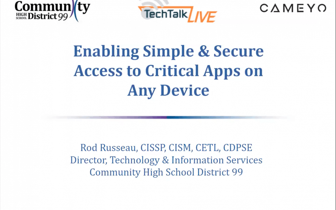 On-Demand Webinar: Enabling Distance Learning & Eliminating PC Labs with Virtual App Delivery (Tech Talk Live 2021)